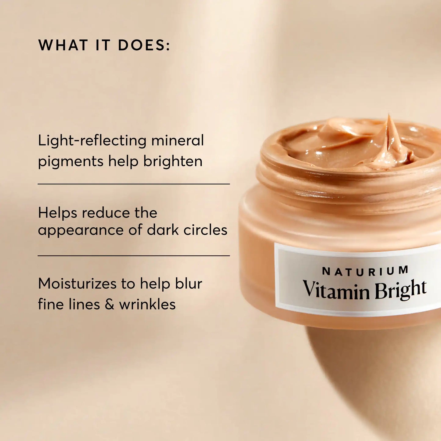 vitamin-bright-illuminating-eye-cream-y5 NATR-10084-Alt-Image-Vitamin-Bright-Illuminating-Eye-Cream-02_dfcf9055-c0e3-45b5-b9a7-421fb19204de.webp