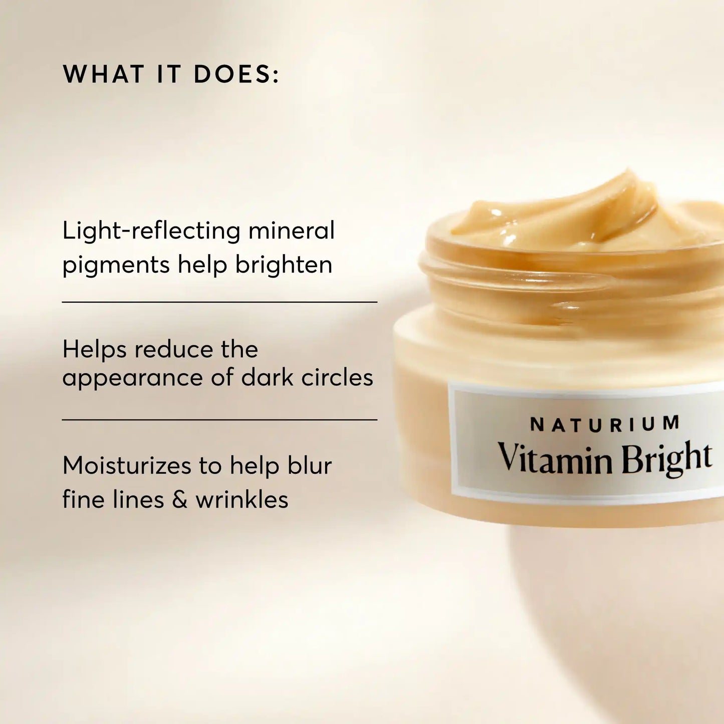 vitamin-bright-illuminating-eye-cream-y5 NATR-10086-Alt-Image-Vitamin-Bright-Illuminating-Eye-Cream-02_b4051379-6020-47e3-9fb5-1793b743726f.webp